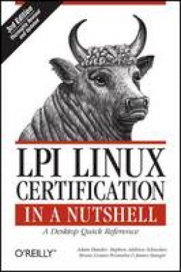 Adam Haeder - LPI Linux Certification in a Nutshell - 9780596804879 - V9780596804879