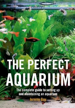 Jeremy Gay - The Perfect Aquarium - 9780600612162 - V9780600612162