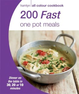 Ed: Polly Poulter - 200 Fast One Pot Meals (Hamlyn All Colour Cookbook) - 9780600629054 - KRS0029241