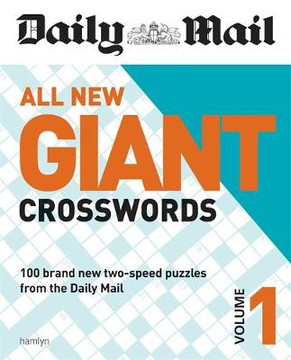 Daily Mail - Daily Mail All New Giant Crosswords 1 (The Daily Mail Puzzle Books) - 9780600632696 - V9780600632696