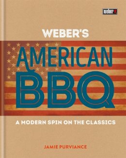Jamie Purviance - Weber's American Barbecue - 9780600634133 - V9780600634133