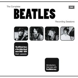 Mark Lewisohn - The Complete Beatles Recording Sessions: The Official Story of the Abbey Road years 1962-1970 - 9780600637127 - V9780600637127 Mark Lewisohn - The Complete Beatles Recording Sessions: The Official Story of the Abbey Road years 1962-1970 - 9780600637127 - V9780600637127