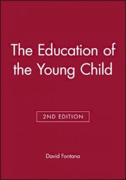 Fontana - The Education of the Young Child - 9780631135852 - V9780631135852