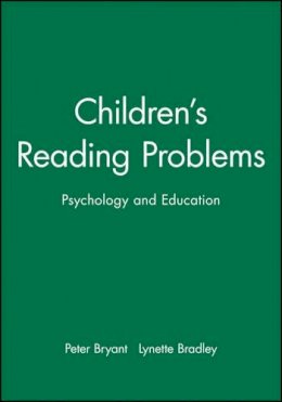 Peter Bryant - Children's Reading Problems - 9780631136835 - KKD0001872