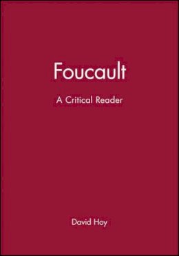 Hoy - Foucault: A Critical Reader - 9780631140436 - V9780631140436