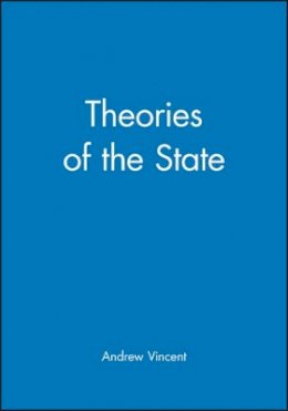 Andrew Vincent - Theories of the State - 9780631147299 - V9780631147299