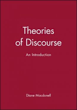 Diane Macdonell - Theories of Discourse: An Introduction - 9780631148395 - V9780631148395