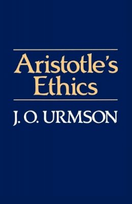 James O. Urmson - Aristotle´s Ethics - 9780631159469 - V9780631159469
