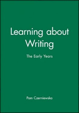 Pam Czerniewska - Learning about Writing: The Early Years - 9780631169635 - V9780631169635