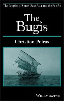 Christian Pelras - The Bugis - 9780631172314 - V9780631172314