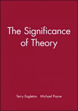 Terry Eagleton - The Significance of Theory - 9780631172710 - V9780631172710