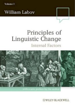 William Labov - Principles of Linguistic Change, Volume 1: Internal Factors - 9780631179146 - V9780631179146