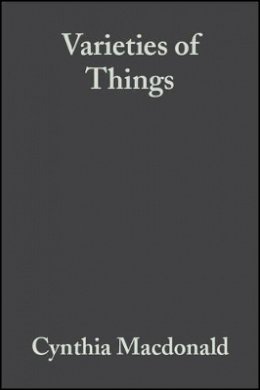 Cynthia Macdonald - Varieties of Things: Foundations of Contemporary Metaphysics - 9780631186946 - V9780631186946