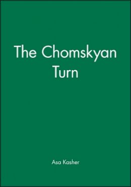 Kasher - The Chomskyan Turn - 9780631187349 - V9780631187349