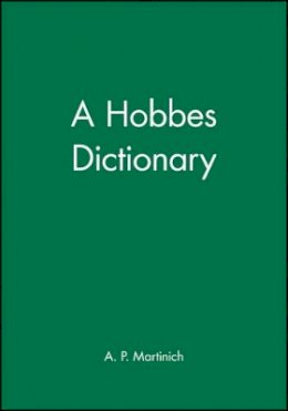 A. P. Martinich - A Hobbes Dictionary - 9780631192626 - V9780631192626