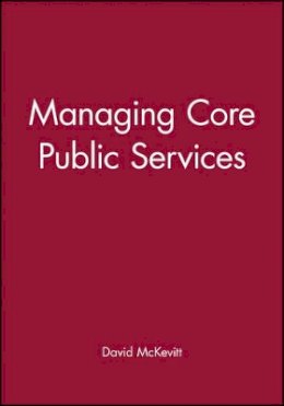 David Mckevitt - Managing Core Public Services - 9780631193128 - V9780631193128