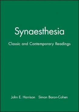 Baron-Cohen - Synaesthesia: Classic and Contemporary Readings - 9780631197645 - V9780631197645