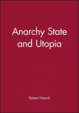 Robert Nozick - Anarchy State and Utopia - 9780631197805 - V9780631197805