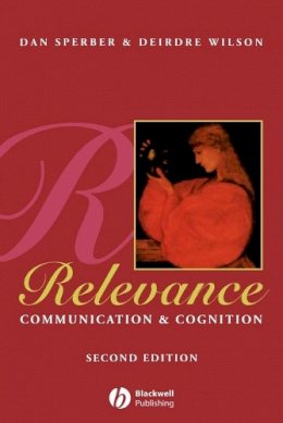 Dan Sperber - Relevance: Communication and Cognition - 9780631198789 - V9780631198789