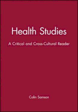 Samson - Health Studies: A Critical and Cross-Cultural Reader - 9780631201892 - V9780631201892