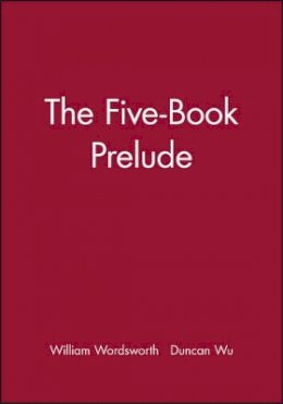William Wordsworth - The Five-Book Prelude - 9780631205487 - V9780631205487