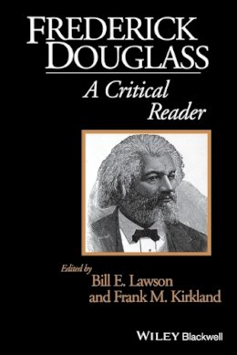 Lawson - Frederick Douglass: A Critical Reader - 9780631205784 - V9780631205784