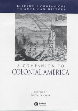 Vickers - A Companion to Colonial America - 9780631210115 - V9780631210115