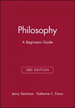 Jenny Teichman - Philosophy: A Beginners Guide - 9780631213215 - V9780631213215