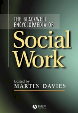 Martin Davies - The Blackwell Encyclopedia of Social Work - 9780631214519 - V9780631214519