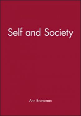 Ann Branaman - Self and Society - 9780631215400 - V9780631215400