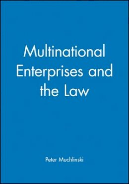 Peter Muchlinski - Multinational Enterprises and the Law - 9780631216766 - V9780631216766