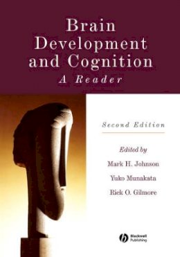 Rick (Ed) Gilmore - Brain Development and Cognition: A Reader - 9780631217374 - V9780631217374
