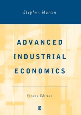 Stephen Martin - Advanced Industrial Economics - 9780631217572 - V9780631217572