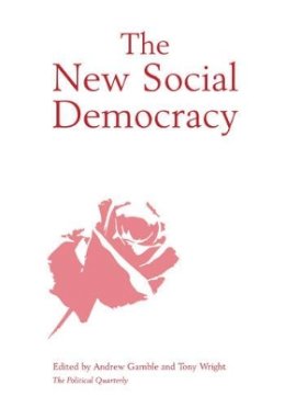 Gamble - The New Social Democracy - 9780631217657 - V9780631217657