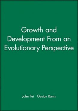 John Fei - Growth and Development from an Evolutionary Perspective - 9780631218890 - V9780631218890