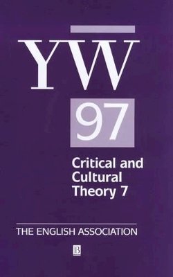 Kate Mcgowan (Ed.) - The Year's Work 1997 in Critical and Cultural Theory 7 - 9780631219309 - V9780631219309