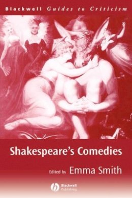 Smith - Shakespeare´s Comedies - 9780631220121 - V9780631220121