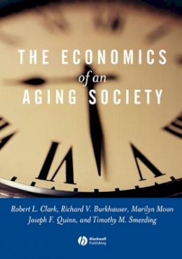 Robert L. Clark - Economics of an Aging Society - 9780631226161 - V9780631226161