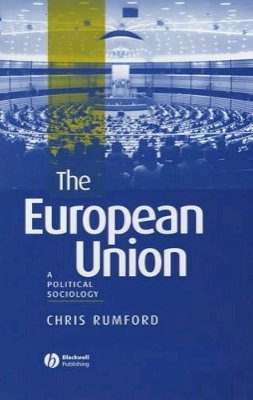 Chris Rumford - The European Union - 9780631226178 - V9780631226178