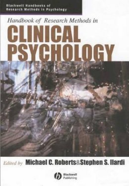 Roberts - Handbook of Research Methods in Clinical Psychology - 9780631226734 - V9780631226734
