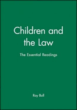 Ray Bull (Ed.) - Children and the Law - 9780631226826 - V9780631226826
