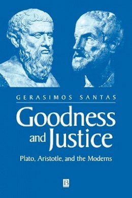 Gerasimos Santas - Goodness and Justice - 9780631228868 - V9780631228868