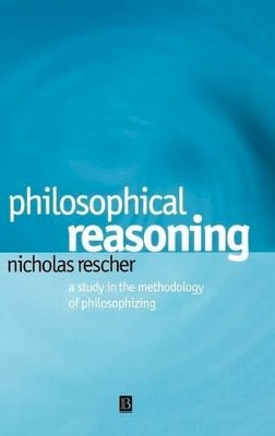 Nicholas Rescher - Philosophical Reasoning - 9780631230175 - V9780631230175