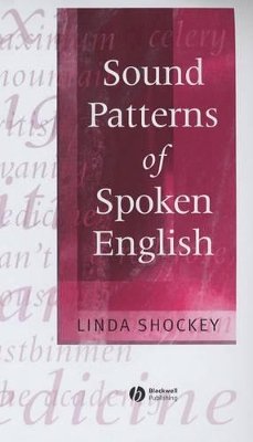 Linda Shockey - Sound Patterns of Spoken English - 9780631230793 - V9780631230793