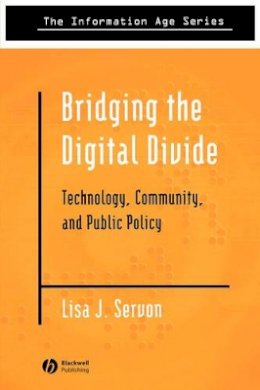 Lisa J. Servon - Bridging the Digital Divide - 9780631232421 - V9780631232421