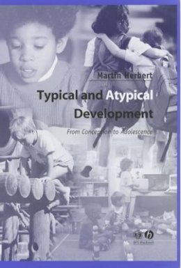 Martin Herbert - Typical and Atypical Development - 9780631234654 - V9780631234654