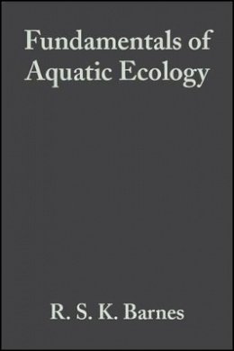 Joe Barnes - Fundamentals of Aquatic Ecology - 9780632029839 - V9780632029839