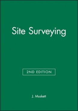 J. Muskett - Site Surveying - 9780632038480 - V9780632038480