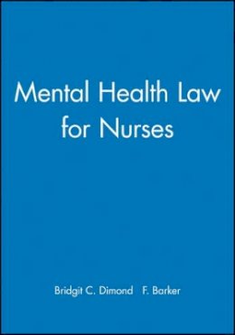 Bridgit C. Dimond - Mental Health Law for Nurses - 9780632039890 - V9780632039890