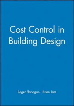 Roger Flanagan - Cost Control in Building Design - 9780632040285 - V9780632040285